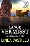Lange Vermisst by Linda  Castillo