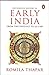 The Penguin History of Early India From Origins to 1300 by Romila Thapar