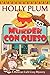 Murder Con Queso (Mexican C...