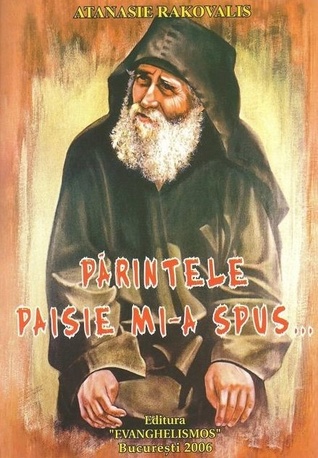 Părintele Paisie mi-a spus