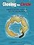 Closing the Circle: A Memoi...