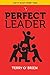 Perfect Leader (Perfect Series)