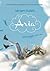 Aria - 1. Messaggio per me (Italian Edition)