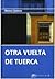 Otra vuelta de tuerca