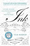 Ink by Ted Bishop