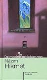 De mooiste gedichten van Nâzim Hikmet