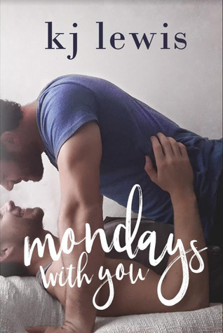 Mondays with You (Sunday Love, #2)