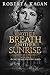 Another Breath, Another Sunrise (Michal's Destiny, #4)