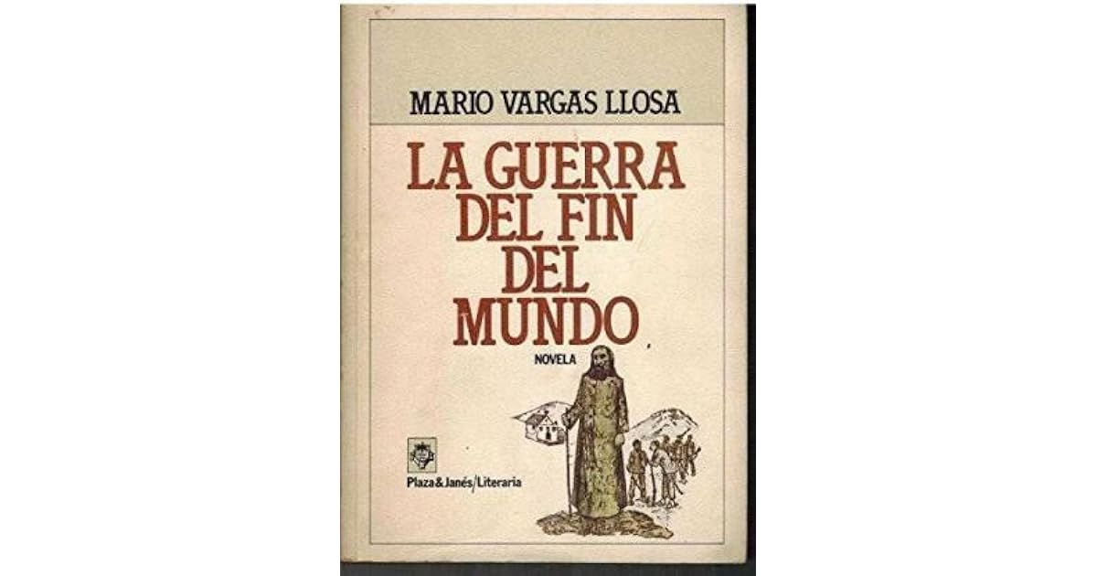 La guerra del fin del mundo by Mario Vargas Llosa