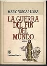 La guerra del fin del mundo by Mario Vargas Llosa