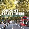 London's Street Trees by Paul    Wood