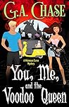 You, Me, and the Voodoo Queen (Malveaux Curse Mystery Book 2)