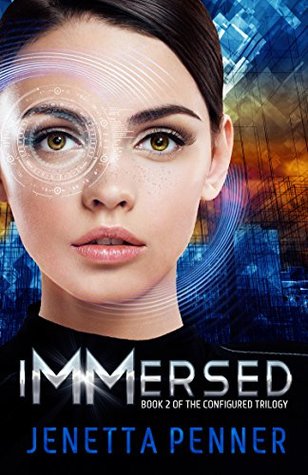 Immersed (Configured, #2)