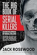 The Big Book of Serial Killers
