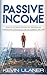 Passive Income by Kevin Ulaner