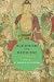 Buddhism and Medicine by C. Pierce Salguero