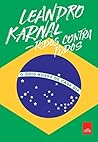 Todos contra todos by Leandro Karnal