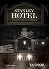 Stanley Hotel: A ...