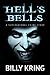 Hell's Bells: A Supernatural Crime Story