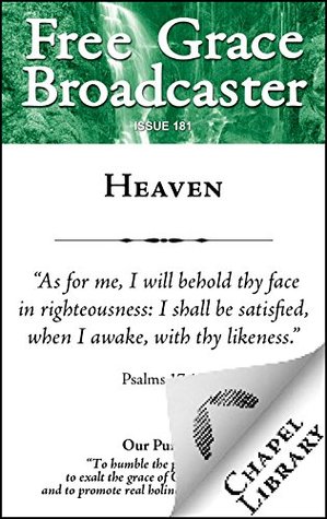 Heaven (Free Grace Broadcaster Book 181)