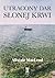 Utracony dar słonej krwi by Alistair MacLeod