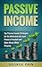 Passive Income by George Pain