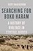 Searching for Boko Haram: A...