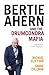 Bertie Ahern and the Drumcondra Mafia by Shane Coleman