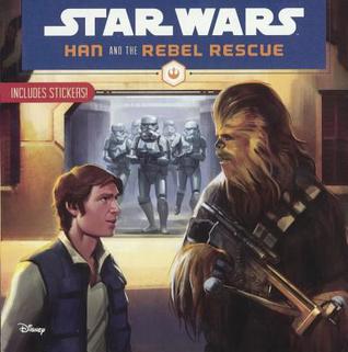 Star Wars: Han And The Rebel Rescue