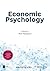 Economic Psychology (BPS Textbooks in Psychology)