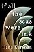 If All the Seas Were Ink by Ilana Kurshan