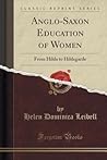 Anglo-Saxon Education of Women