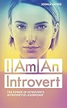 INTROVERT: I Am A...