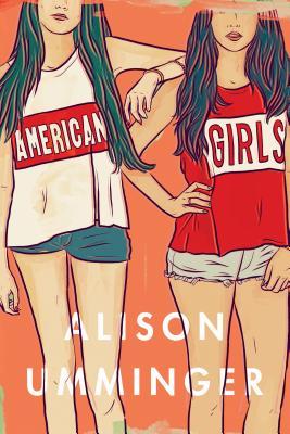 American Girls: A Novel