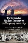 The Spread of Modern Industry to the Periphery since 1871 by Kevin H. O'Rourke The Spread of Modern Industry to the Periphery since 1871 by Kevin H. O'Rourke