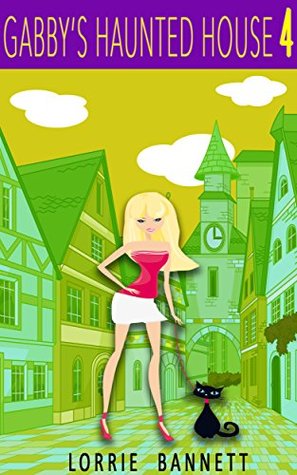 Gabby's Haunted House 4 (Kindle Edition)