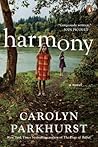 Harmony: A Novel