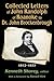 Collected Letters of John Randolph of Roanoke to Dr. John Brockenbrough: 1812-1833 (The Library of Conservative Thought)