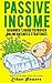 Passive Income: Beginner's ...