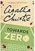 Towards Zero (Superintendent Battle, #5)