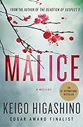 Malice (Detective Kaga, #1) 