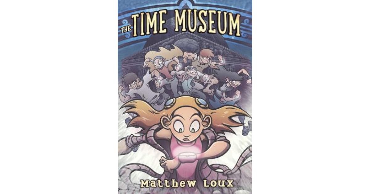 Time Museum by Matthew Loux