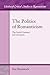 The Politics of Romanticism: The Social Contract and Literature (Edinburgh Critical Studies in Romanticism)