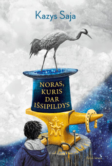 Noras, kuris dar išsipildys (Hardcover)