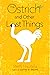 The Ostrich and Other Lost ...