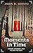 Moments in Time