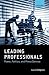 Leading Professionals by Laura Empson