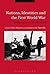 Nations, Identities and the First World War: Shifting Loyalties to the Fatherland