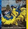 Freedom's Dance by Karen Celestan