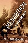 Prohibition by W.J. Rorabaugh Prohibition by W.J. Rorabaugh